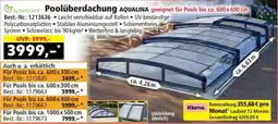 Norma Poolüberdachung AQUALINA Angebot