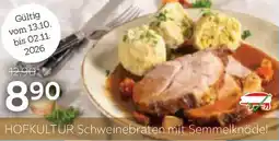 XXXLutz HOFKULTUR Schweinebraten mit Semmelknödel Angebot