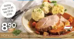XXXLutz HOFKULTUR Schweinebraten mit Semmelknödel Angebot