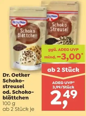 Dr. Oetker Schoko-streusel od. Schoko-blättchen