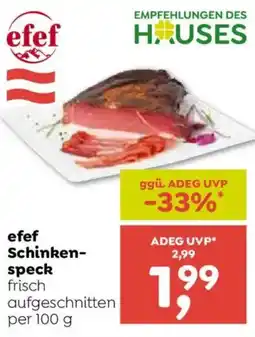 ADEG efef Schinkenspeck frisch aufgeschnitten Angebot