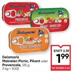 Maximarkt Delamaris Makrelen Picnic, Pikant oder Provencale Angebot