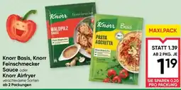 Maximarkt Knorr Basis, Knorr Feinschmecker Sauce oder Knorr Airfryer Angebot