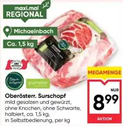 Maximarkt Oberösterr. Surschopf Angebot