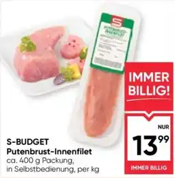 Maximarkt S-Budget Putenbrust-Innenfilet Angebot