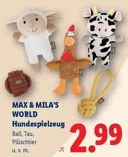 Lidl MAX & MILA'S WORLD Hundespielzeug Angebot