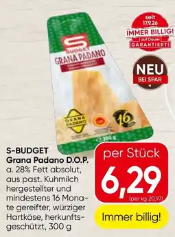 Spar S-Budget Grana Padano D.O.P. Angebot