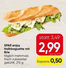 Spar SPAR enjoy Halbbaguette mit Brie Angebot