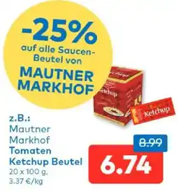 T&G Mautner Markhof Tomaten Ketchup Beutel Angebot