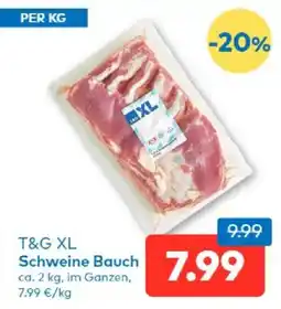 T&G T&G XL Schweine Bauch Angebot