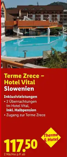 Lidl Reisen Terme Zrece - Hotel Vital Slowenien Angebot