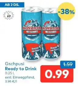 T&G Gschpusi Ready to Drink Angebot