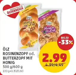 PENNY Ölz Rosinenzopf od. Butterzopf mit Honig Angebot
