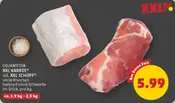 PENNY Delikatessa XXL Karree od. XXL Schopf Angebot
