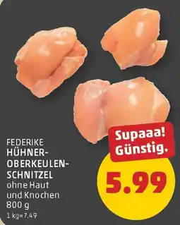 PENNY Federike Hühner Oberkeulenschnitzel Angebot