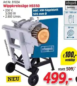 Zgonc Wippkreissäge HS550 scheppach Angebot