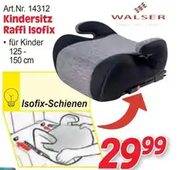 Zgonc WALSER Kindersitz Raffi Isofix Angebot