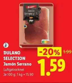 Lidl Dulano Selection Jamón Serrano Angebot