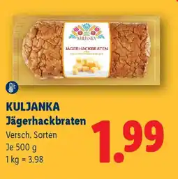 Lidl KULJANKA Jägerhackbraten Angebot
