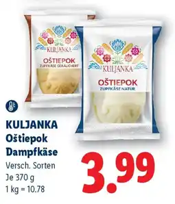 Lidl Kuljanka Oßtiepok Dampfkäse Angebot