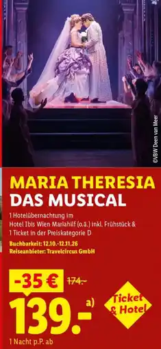 Lidl Reisen Maria Theresia Das Musical Angebot