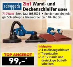 Norma Scheppach 2in1 Wand- und Deckenschleifer DS930 Angebot
