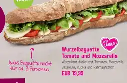 Sutterlüty Wurzelbaguette Tomate und Mozzarella Angebot