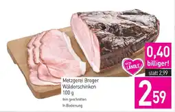 Sutterlüty Metzgerei Broger Wälderschinken Angebot