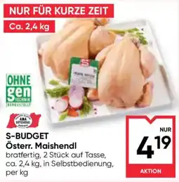 Maximarkt S-Budget Österr. Maishendl Angebot
