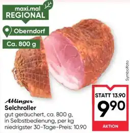 Maximarkt Ablinger Selchroller Angebot