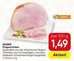 SPAR Gourmet Despar Pragaschinken Angebot