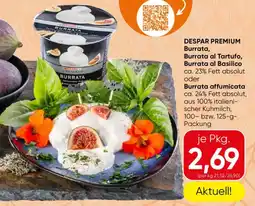 SPAR Gourmet Despar Premium Burrata Angebot