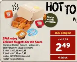 Interspar SPAR enjoy Chicken Nuggets 6er mit Sauce Angebot