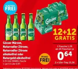 Interspar Gösser Märzen, Naturradler Zitrone, Naturradler Zitrone alkoholfrei oder Naturgold alkoholfrei Angebot