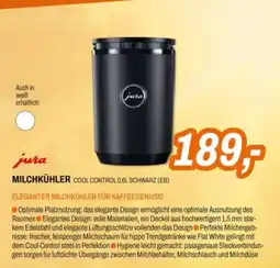 Expert jura MILCHKÜHLER COOL CONTROL 0.6L SCHWARZ Angebot