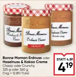 Maximarkt Bonne Maman Erdnuss oder Haselnuss & Kakao Creme Angebot