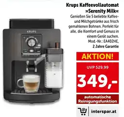 Interspar Krups Kaffeenvollautomat »Serenity Milk« Angebot