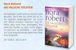 Müller Nora Roberts DIE FALSCHETOCHTER Angebot
