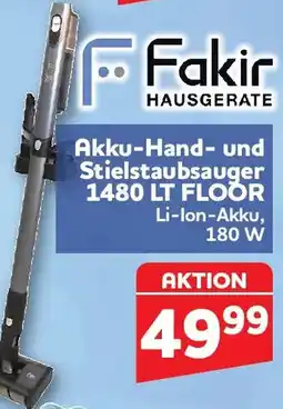 Center Shop Fakir Akku-Hand und Stielstaubsauger 1480 LT FLOOR Angebot
