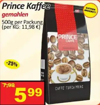 Prince Kaffee gemahlen