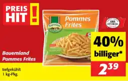 Nah&Frisch Bauernland Pommes Frites Angebot