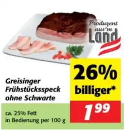 Nah&Frisch Greisinger Frühstücksspeck ohne Schwarte Angebot