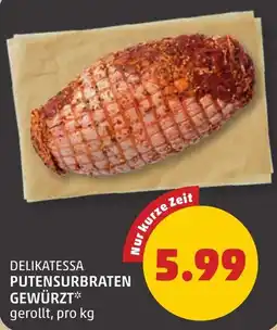 PENNY Delikatessa Putensurbraten gewürzt Angebot