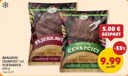 PENNY Brajlovic Cevapcici* od. Pljeskavica Angebot