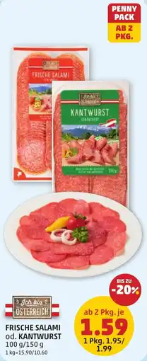PENNY Ich bin ÖSTERREICH FRISCHE SALAMI od. KANTWURST Angebot
