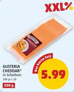 PENNY Gusteria Cheddar* in Scheiben Angebot