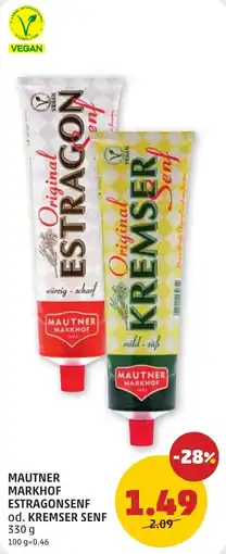 PENNY Mautner Markhof Estragon Senf od. Kremser Senf Angebot