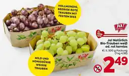 Billa Ja! Natürliche Bio-Trauben weiß od. rot kernlos Angebot