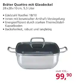 Strasser Markt Bräter Quattro mit Glasdeckel Angebot