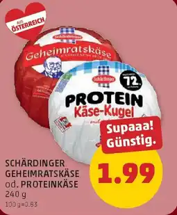 PENNY Schärdinger geheimratskäse od. proteinkäse Angebot